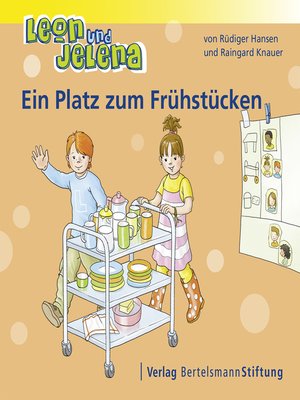 cover image of Leon und Jelena--Ein Platz zum Frühstücken